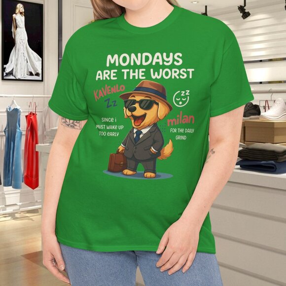 Mondays Are The Worst Funny Dog Business Suit Coffee Lover Work Humor T-Shirt - Picture 1 of 6